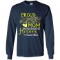 Proud army mom heroes i raised mine Long Sleeve Gildan