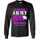 Proud army sister Long Sleeve Gildan