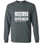 Retired mailman like a regular postal worker happier Long Sleeve Gildan