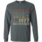 Retro classic vintage november 1977 40th gift 40 years old Long Sleeve Gildan