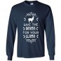 Save the drama for your llama Long Sleeve Gildan