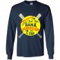 Softball im not just her nana fan Long Sleeve Gildan