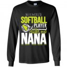 Softball nana favorite player calls me nana Long Sleeve Gildan