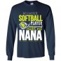 Softball nana favorite player calls me nana Long Sleeve Gildan