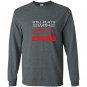 Still plays with cars drag racing Long Sleeve Gildan