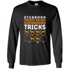 Stubborn treeing walker coonhounds dog tricks Long Sleeve Gildan
