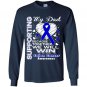 Supporting my dad colon cancer awareness Long Sleeve Gildan