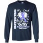 Supporting my dad esophageal cancer awareness Long Sleeve Gildan