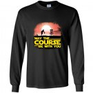 The official may the course be with you disc golf Long Sleeve Gildan