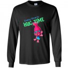Trolls every time is hug time Long Sleeve Gildan