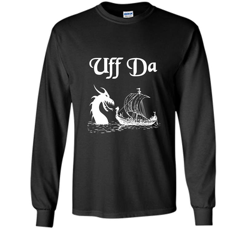 Uff da viking boat and dragon Long Sleeve Gildan