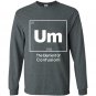 Um element of confusion Long Sleeve Gildan