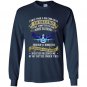 Us air force i once took a solemn oath veteran Long Sleeve Gildan