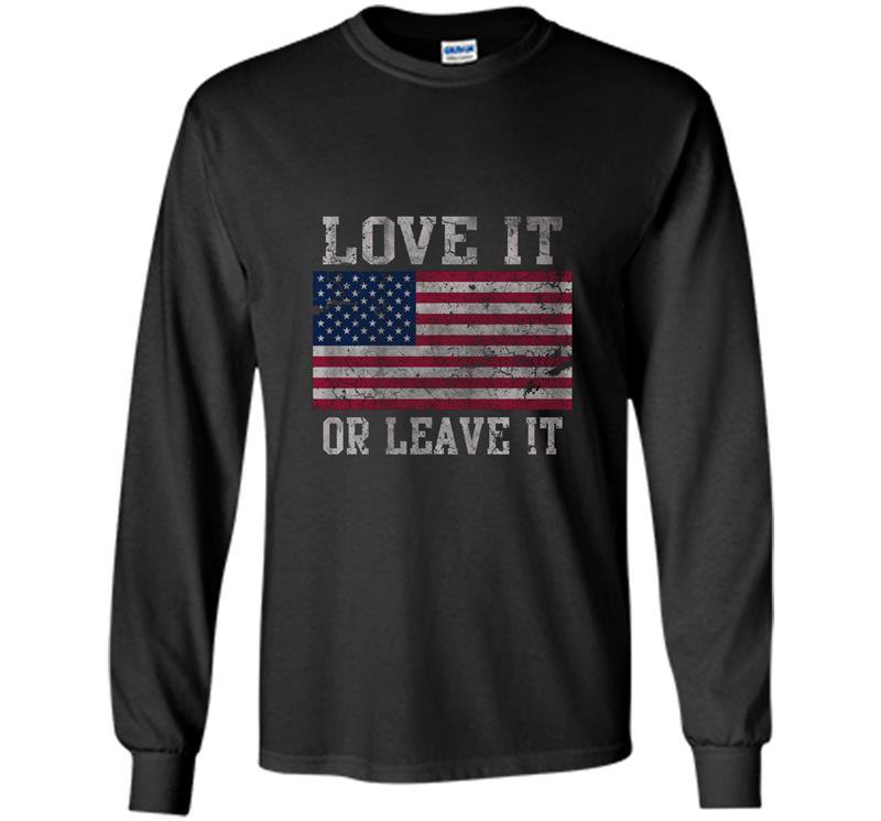 Usa love it or leave it patriotic Long Sleeve Gildan