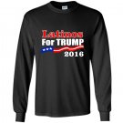 Vote donald trump hispanics latinos for trump Long Sleeve Gildan