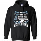 80 minutes 15 positions no protection wanna ruck Hoodie
