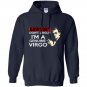 Advisory dont argue im a genuine virgo Hoodie