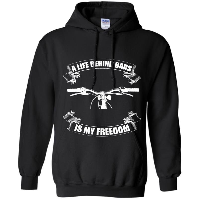 A life behind bars is my freedom Hoodie