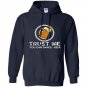 Beer said trust me you can dance funny Hoodie
