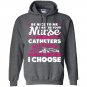 Be nice to me i may be your nurse someday Hoodie