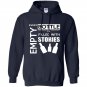 Every empty bottle is filled with stories funny Hoodie