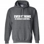 Everything is under control Hoodie