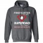 Firefighter by day superdad by night this man never stops Hoodie