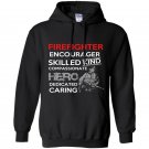 Firefighter encourager skilled kind compassionate hero dedicated caring Hoodie