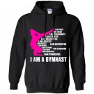 I am a gymnast Hoodie