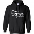 I am a woman of god Hoodie