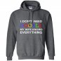 I dont need google my wife knows everything Hoodie