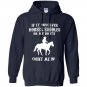 If it involves horses saddles or my boots count me in Hoodie