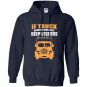 If truck driving was easy dispatchers would do it Hoodie