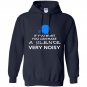 If you want you can make a silence very noisy Hoodie