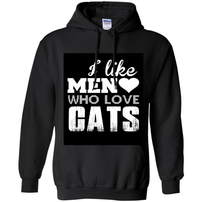 I like men who loves cats Hoodie