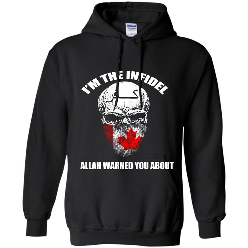 Im the infidel allah warned you about Hoodie