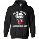 Im the infidel allah warned you about Hoodie
