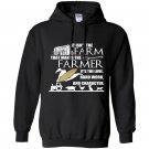 It isnt the farm that makes the farmer Hoodie