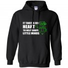 It takes a big heart to help shape little minds Hoodie
