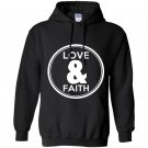 Love and faith Hoodie