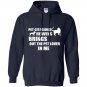 Pet citacious heavens brings out the pet lovers in me Hoodie