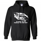 Places to go people to piss off Hoodie