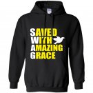 Swag save with amazing grace Hoodie