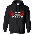This guy is proud to be married to his wife Hoodie
