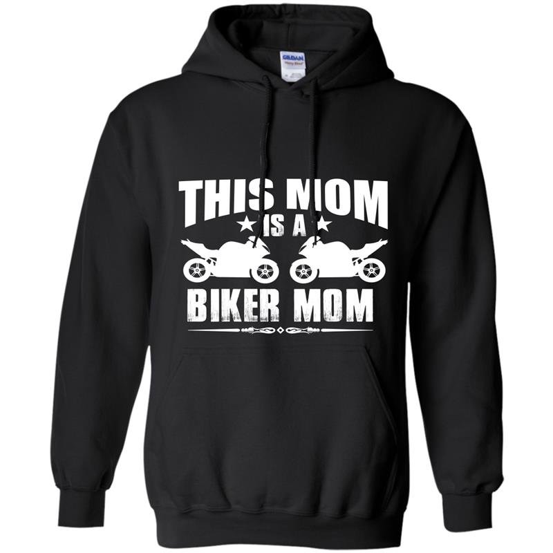 This mom is a biker mom Hoodie