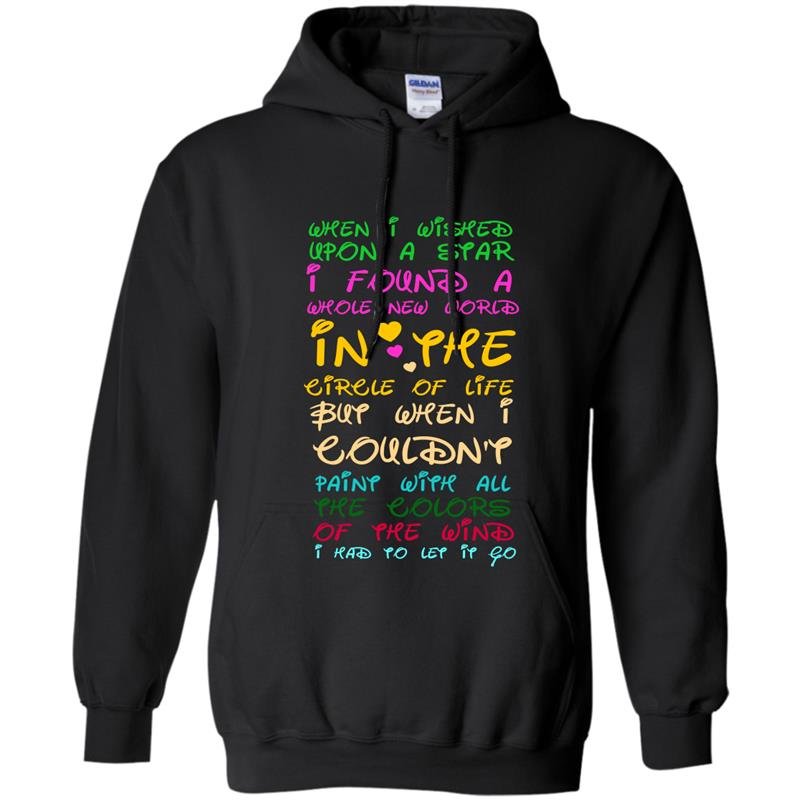 When i wish upon a star i found a whole new world Hoodie