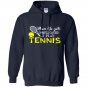 When life get complicated i play tennis Hoodie