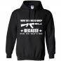 Why do i need one because fuck you thats why Hoodie