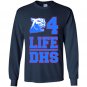4 life dhs Long Sleeve Gildan