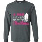 A dad is for life not just for christmas Long Sleeve Gildan